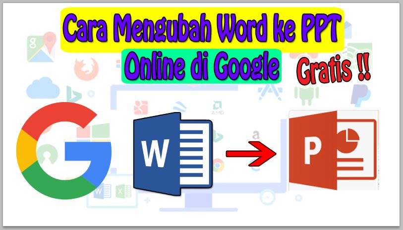 7 Rahasia Cara Mengubah Word ke PPT Online yang Terbukti Cepat dan Gratis