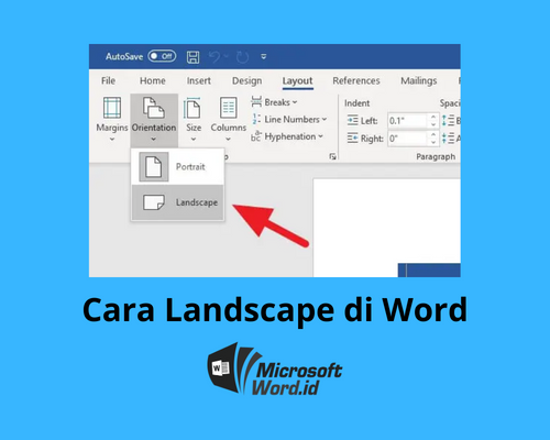 Ternyata Mudah! Begini Cara Mengubah Word Landscape Agar Dokumen Lebih Rapi